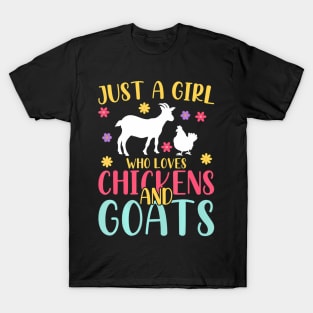 Farmer Women Just A Girl Who Loves Chickens And Goat T-Shirt